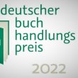 Ausschreibung bekanntgegeben - Deutscher Buchhandlungspreis 2022